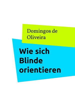 cover image of Wie sich Blinde orientieren